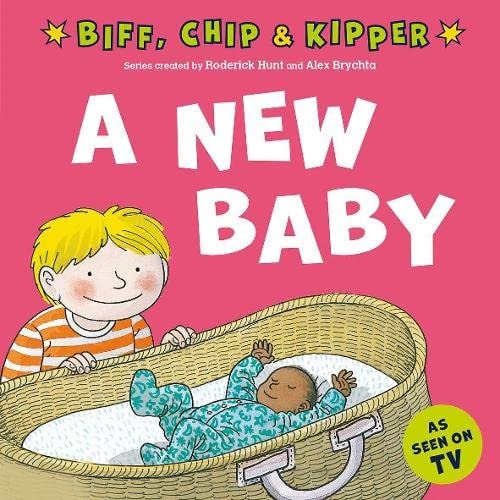 A New Baby! (First Experiences with Biff, Chip and Kipper) cover