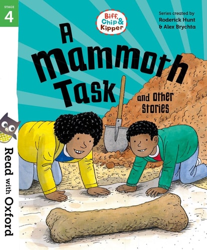 Biff, Chip & Kipper: A Mammoth Task And Other Stories cover