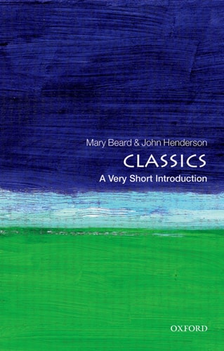 Classics: A Very Short Introduction cover