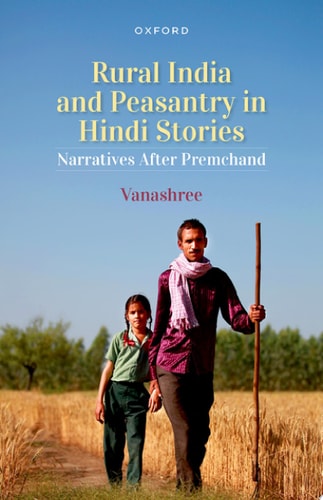 Rural India and Peasantry in Hindi Stories Narratives After Premchand cover
