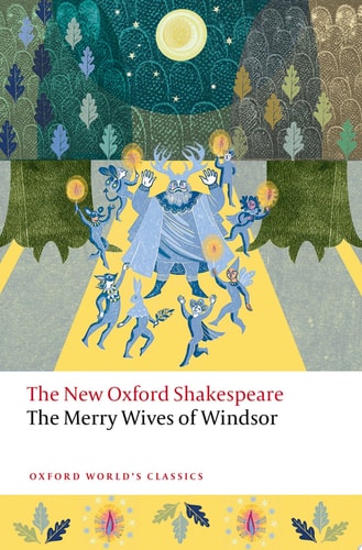 The Merry Wives of Windsor The New Oxford Shakespeare cover