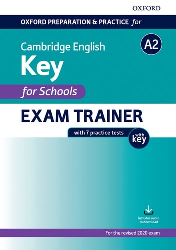 Oxford Preparation & Practice for Cambridge English Key for School Exam Trainer with Key cover
