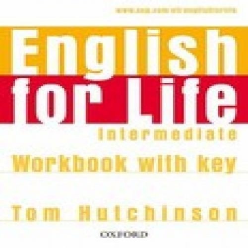 English for Life: Intermediate: Workbook with Key General English four-skills course for adults cover