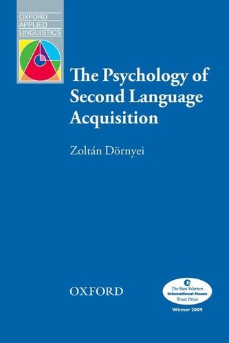 The Psychology of Second Language Acquisition cover