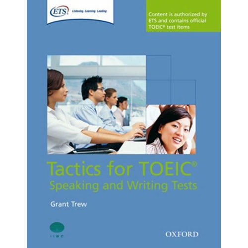 Tactics for TOEIC® Speaking and Writing Tests: Pack Tactics-focused preparation for the TOEIC® Speaking and Writing Tests cover