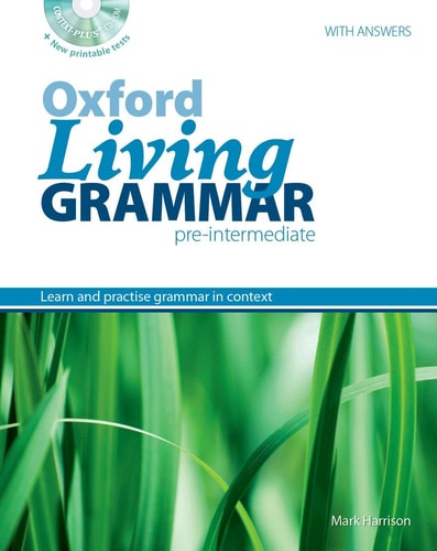 Oxford Living Grammar: Pre-Intermediate: Student's Book Pack Learn and Practise Grammar in Everyday Contexts cover
