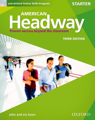 American Headway Third Edition: Level Starter Student Book With Oxford Online Skills Practice Pack cover