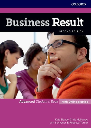 Business Result: Advanced: Student's Book with Online Practice Business English You Can Take to Work cover