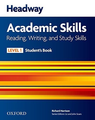 Headway Academic Skills: 1: Reading, Writing, and Study Skills Student's Book cover