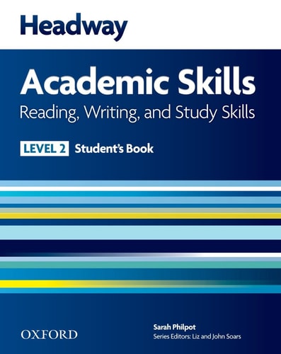 Headway Academic Skills: 2: Reading, Writing, and Study Skills Student's Book cover
