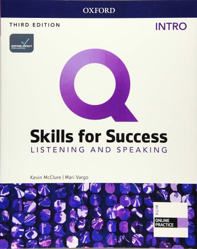 Q Skills for Success Listening & Speaking, Intro Level 3rd Edition Student book and IQ Online Access cover