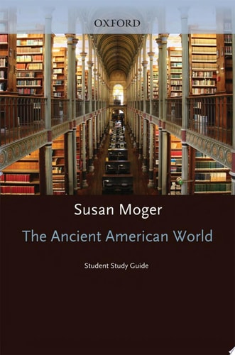 Student Study Guide to The Ancient American World cover