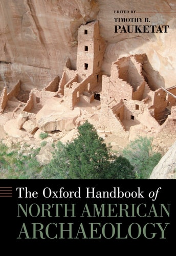 The Oxford Handbook of North American Archaeology cover