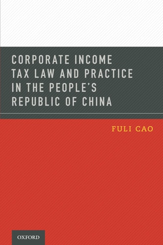 Corporate Income Tax Law and Practice in the People's Republic of China cover