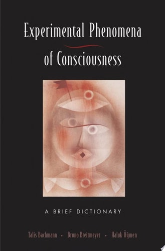 Experimental Phenomena of Consciousness A Brief Dictionary Revised Edition cover