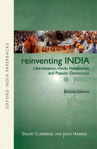 Reinventing India Liberalization, Hindu Nationalism, and Popular Democracy cover