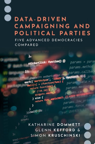 Data-Driven Campaigning and Political Parties Five Advanced Democracies Compared cover