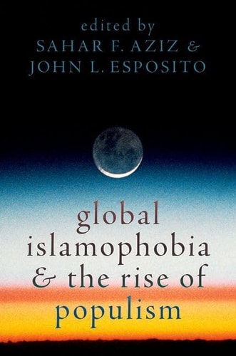 Global Islamophobia and the Rise of Populism cover