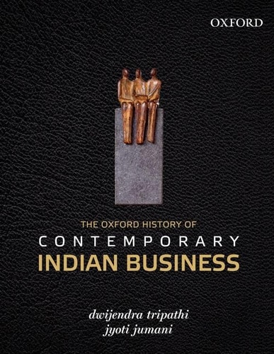 The Oxford History of Contemporary Indian Business cover