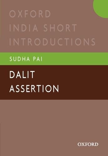 Dalit Assertion Oxford India Short Introductions cover