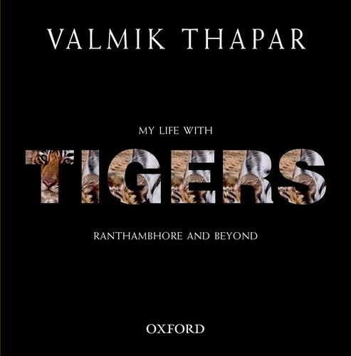 My Life with Tigers Ranthambhore and Beyond cover