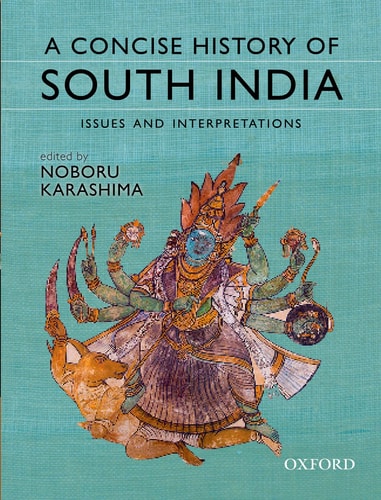 A Concise History of South India Issues and Interpretations cover