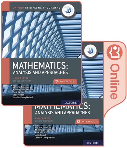 Oxford IB Diploma Programme IB Mathematics: Analysis and Approaches, Higher Level, Print and Enhanced Online Course Book Pack cover