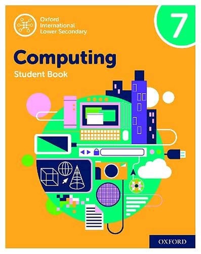 Oxford International Lower Secondary Computing Student Book 7 cover