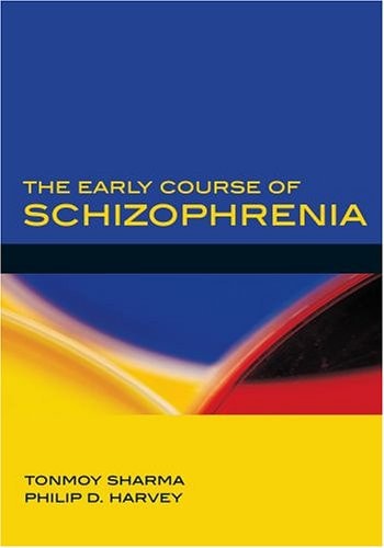 The Early Course of Schizophrenia cover
