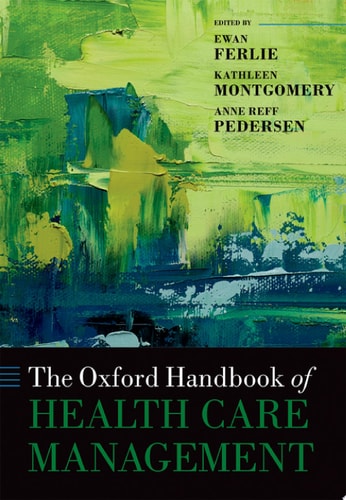 The Oxford Handbook of Health Care Management cover