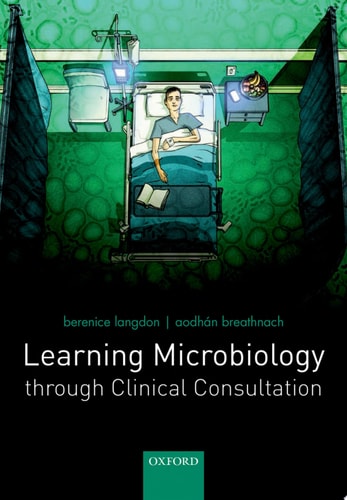 Learning Microbiology Through Clinical Consultation cover