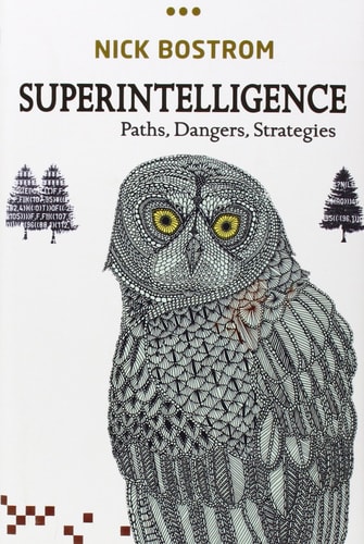 Superintelligence Paths, Dangers, Strategies cover