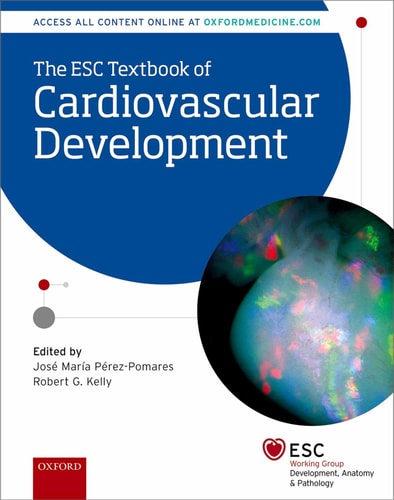 The ESC Textbook of Cardiovascular Development (The European Society of Cardiology Series) cover