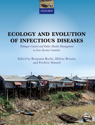 Ecology and Evolution of Infectious Diseases Pathogen Control and Public Health Management in Low-income Countries cover