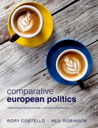Comparative European Politics Distinctive Democracies, Common Challenges cover