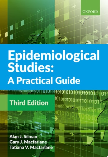 Epidemiological Studies A Practical Guide cover
