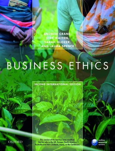 Business Ethics Managing Corporate Citizenship and Sustainability in the Age of Globalization cover