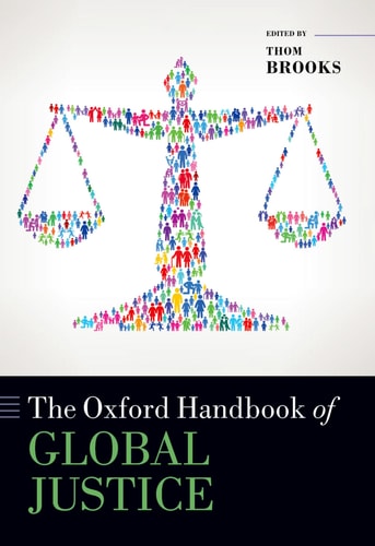 The Oxford Handbook of Global Justice cover