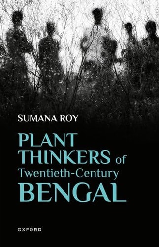 Plant Thinkers of Twentieth-Century Bengal cover