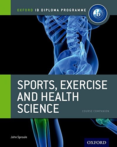 IB Sports, Exercise & Health Science Course Book For the IB diploma cover