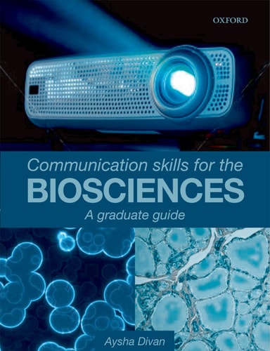Communication Skills for the Biosciences A graduate guide cover