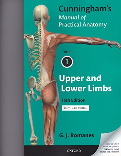Cunningham's Manual of Practical Anatomy: Volume I: Upper and Lower Limbs cover
