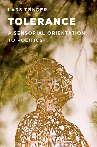 Tolerance A Sensorial Orientation to Politics cover