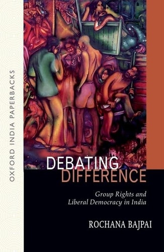 Debating Difference Group Rights and Liberal Democracy in India cover