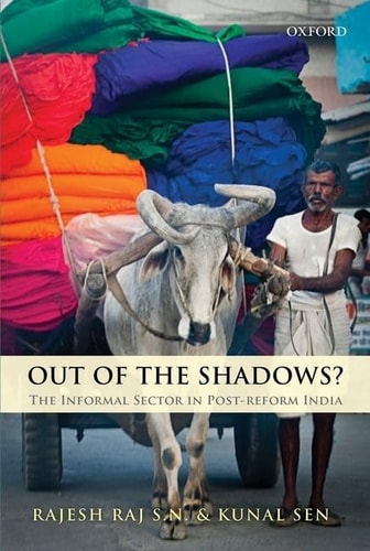 Out of the Shadows? The Informal Sector in Post-reform India cover