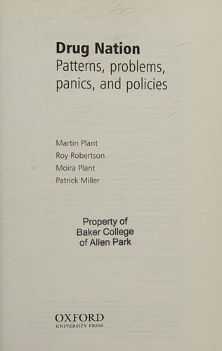 Drug Nation Patterns, Problems, Panics & Policies cover