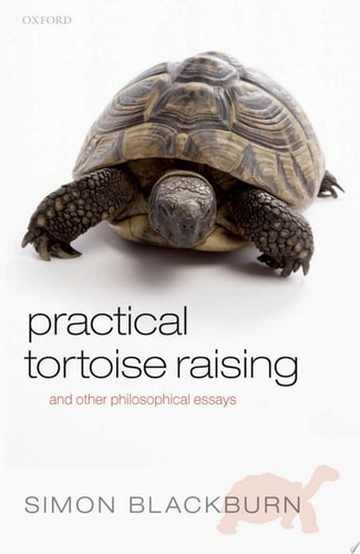 Practical Tortoise Raising And Other Philosophical Essays cover