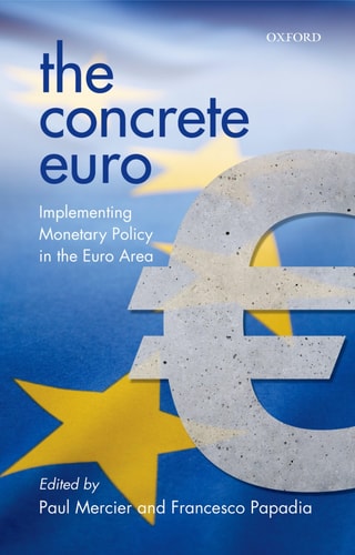 The Concrete Euro Implementing Monetary Policy in the Euro Area cover