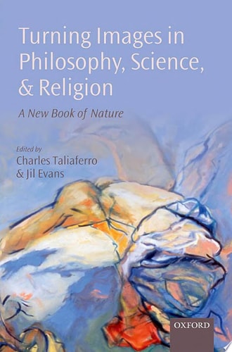 Turning Images in Philosophy, Science, and Religion A New Book of Nature cover