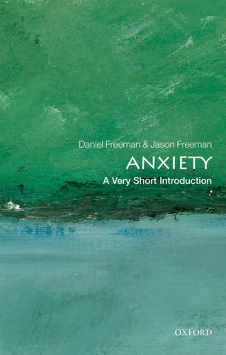Anxiety: A Very Short Introduction cover